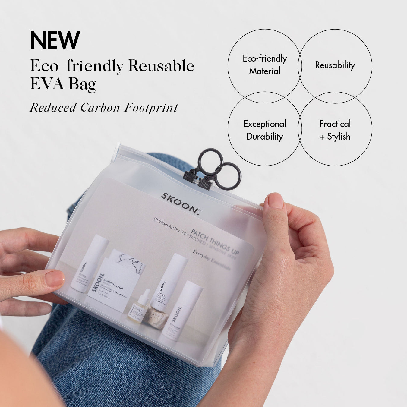 SKOON.'s NEW Eco-friendly reusable EVA bag